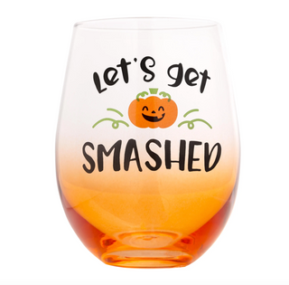 Let’s Get Smashed Halloween Wine Glass