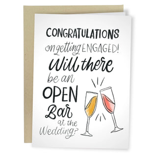 Will There Be An Open Bar Engagement Card